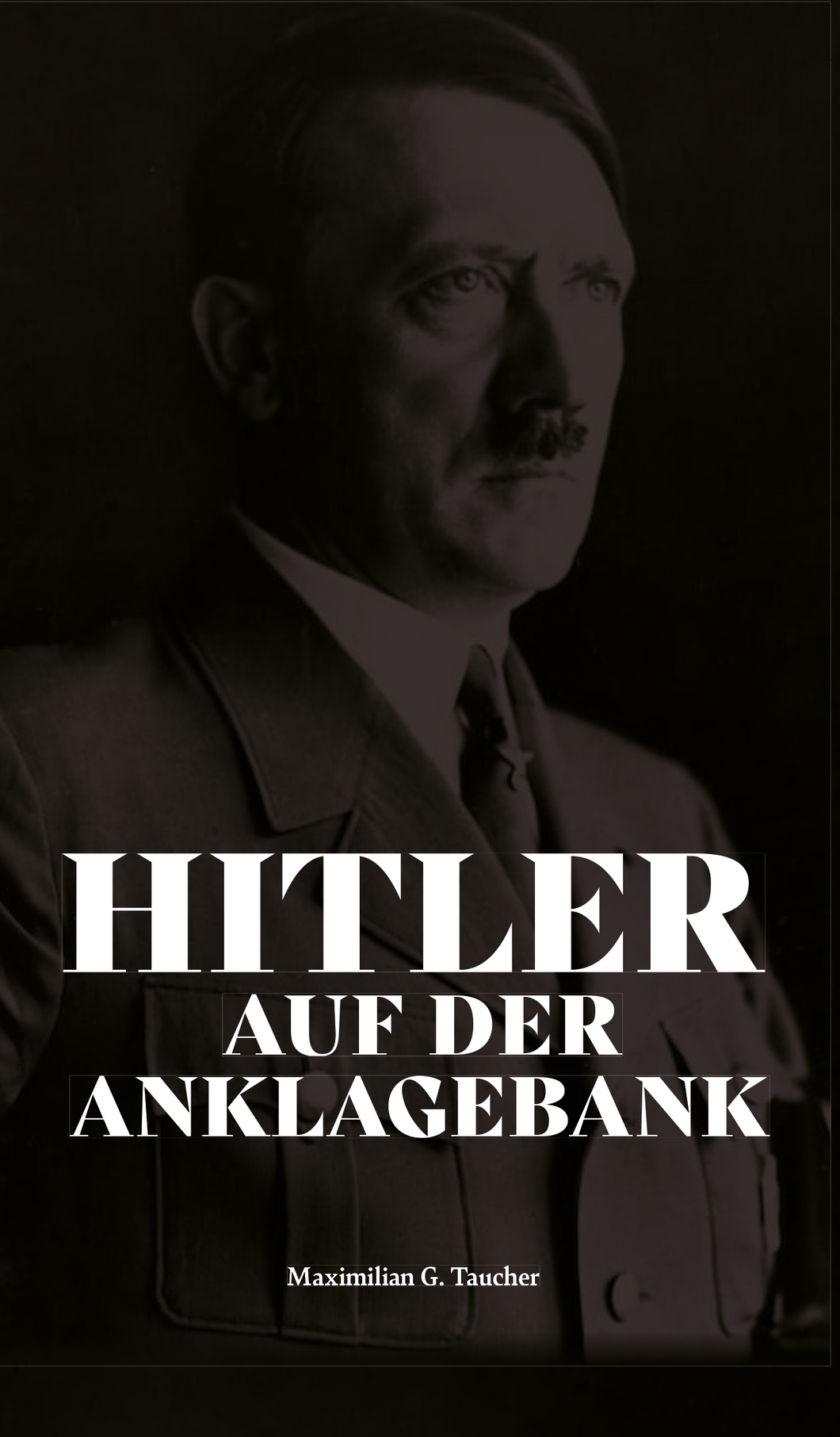 Hitler auf der Anklagebank